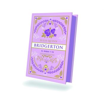 el-duque-y-yo-bridgerton-julia-quinn-edicion-especial