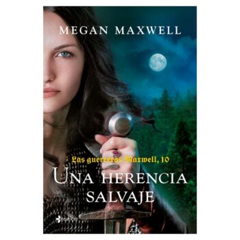 una-herencia-salvaje-las-guerreras-de-maxwell-10