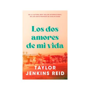los-dos-amores-de-mi-vida-libro