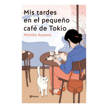 mis-tardes-en-el-pequeño-cafe-de-tokio-libro