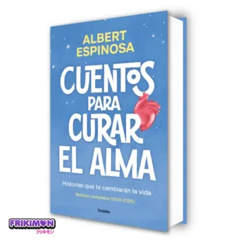 Cuentos para curar el alma Historias que te cambiarán la vida