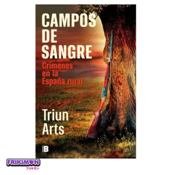 campos de sangre crimenes en la españa rural