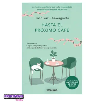 hasta el proximo cafe