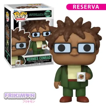 reserva funko pop hermes conrad 2208 futurama