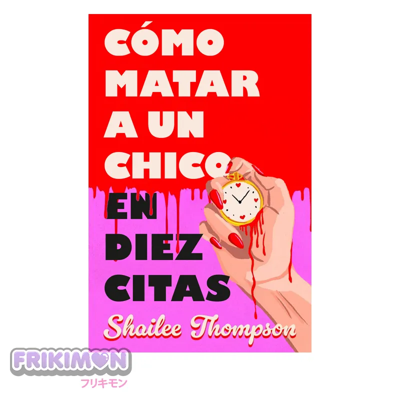 Como matar a un chico en diez dias Como matar a un chico en diez dias