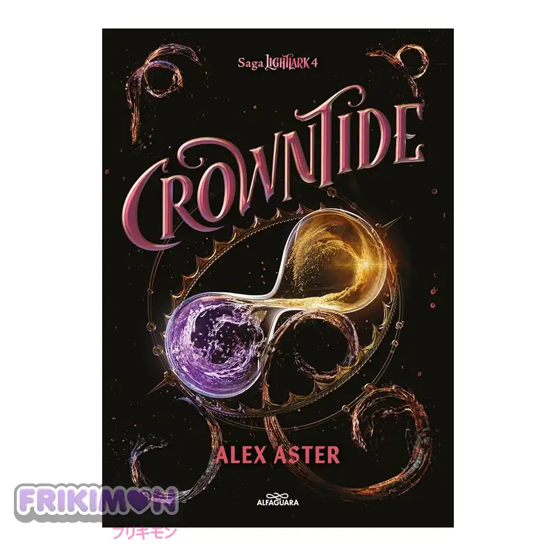 Crowntide (Lightlark 4) - Alex Aster