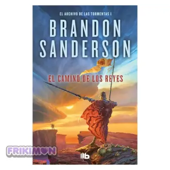 El camino de los reyes (El Archivo de las Tormentas 1) - Brandon Sanderson