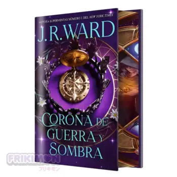 CORONA DE GUERRA Y SOMBRA EDICION ESPECIAL Los reinos de la brújula 1 libro