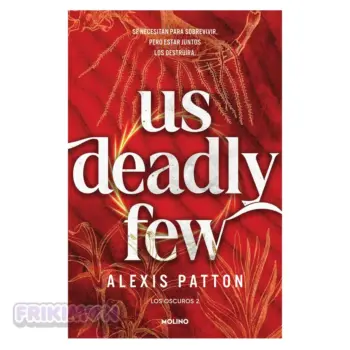 Us deadly few (Los Oscuros 2)
