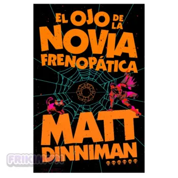 El ojo de la novia frenopática Carl el Mazmorrero 6